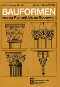 Publikace  Bauformen von der Romanik bis zur Gegenwart; Ein Bildhandbuch 1.1.2004 náhled