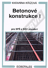 Publikace  Betonové konstrukce I pro SPŠ a SOU stavební. Autor: Křížová 1.1.2010 náhled