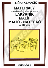 Náhled  Materiály pro I. až III. ročník učebních oborů lakýrník, malíř a malíř-natěrač na SOU a OU. Autor: Liška, Macík 1.1.1996