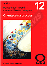 Publikace  VDA 12 - Orientace na procesy - 1. vydání + CD s příklady. 1.1.2003 náhled