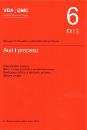 Publikace  VDA 6.3 - Audit procesu. Potencionální analýza. Návrh a vývoj produktu a výrobního procesu. Realizace produktu a výrobního procesu. Sériová výroba - 4. vydání 1.1.2023 náhled