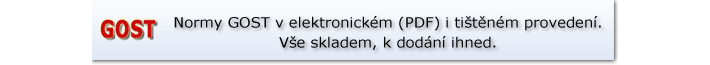 Normy GOST v elektronickém (PDF) i papírovém provedení