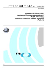 ETSI ES 204915-4-1-V1.1.1 19.5.2008