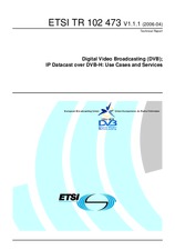 ETSI TR 102473-V1.1.1 21.4.2006