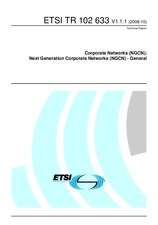 ETSI TR 102633-V1.1.1 31.10.2008