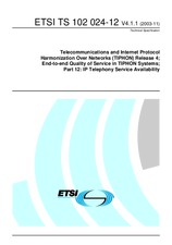 ETSI TS 102024-12-V4.1.1 28.11.2003