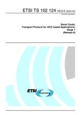 ETSI TS 102124-V6.0.0 10.2.2003