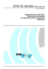 ETSI TS 102222-V6.6.0 30.9.2004