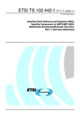 ETSI TS 102442-1-V1.1.1 10.11.2006