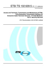 ETSI TS 102639-5-V1.1.1 3.4.2009