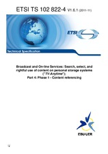 ETSI TS 102822-4-V1.6.1 7.11.2011