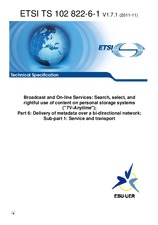 ETSI TS 102822-6-1-V1.7.1 7.11.2011