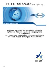 ETSI TS 102822-6-3-V1.5.1 7.11.2011