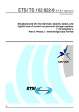 ETSI TS 102822-8-V1.4.1 20.7.2010