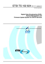 ETSI TS 102824-V1.1.1 18.7.2008