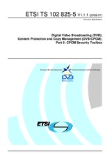 ETSI TS 102825-5-V1.1.1 3.7.2008