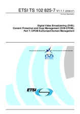 ETSI TS 102825-7-V1.1.1 3.7.2008