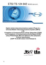 ETSI TS 124642-V9.9.0 9.7.2012