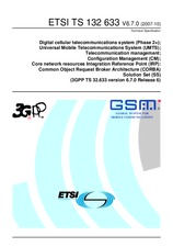 ETSI TS 132633-V6.7.0 26.10.2007