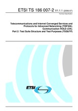 ETSI TS 186007-2-V1.1.1 17.7.2006