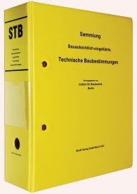 Náhled  Loseblattwerk; STB - Sammlung Bauaufsichtlich eingeführte Technische Baubestimmungen 1.10.2023