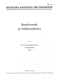 Publikace  Deutscher Ausschuss für Stahlbeton im DIN Deutsches Institut für Normung e.V. 197DAfStb-Heft 197; Brandversuche an Stahlbetondecken - Brandverhalten durchlaufender Stahlbetonrippendecken - Brandverhalten kreuzweise beweh 15.1.1988 náhled