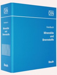 Náhled  Loseblattwerk; Handbuch Mineralöle und Brennstoffe; Band 1: Eigenschaften und Anforderungen 1.11.2023