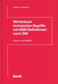 Publikace  DIN Media Wissen; Wörterbuch technischer Begriffe mit 6500 Definitionen nach DIN; Deutsch / Englisch, German / English 23.7.2003 náhled