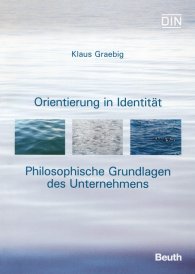 Publikace  DIN Media Praxis; Orientierung in Identität - Philosophische Grundlagen des Unternehmens 13.4.2004 náhled