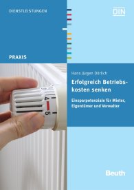 Publikace  Beuth Praxis; Erfolgreich Betriebskosten senken; Einsparpotenziale für Mieter, Eigentümer und Verwalter 7.7.2008 náhled