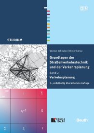 Publikace  DIN Media Studium; Grundlagen der Straßenverkehrstechnik und der Verkehrsplanung; Band 2 - Verkehrsplanung 21.2.2011 náhled