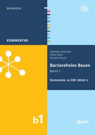 Publikace  DIN Media Kommentar; Barrierefreies Bauen Band 1; Kommentar zu DIN 18040-1 13.10.2011 náhled