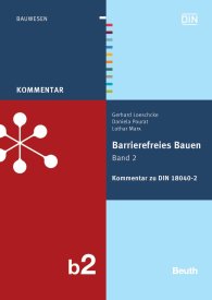 Náhled  DIN Media Kommentar; Barrierefreies Bauen Band 2; Kommentar zu DIN 18040-2 30.11.2012