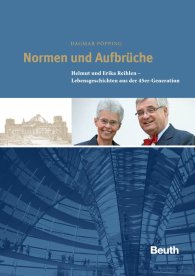 Publikace  Normen und Aufbrüche; Helmut und Erika Reihlen Lebensgeschichten aus der 45er Generation 9.12.2010 náhled