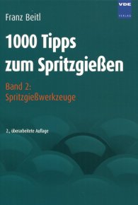 Publikace  1000 Tipps zum Spritzgießen; Band 2: Spritzgießwerkzeuge 1.1.2007 náhled