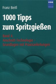 Publikace  1000 Tipps zum Spritzgießen; Band 4: Anschnitt-Technologie - Grundlagen mit Praxisanleitungen 1.1.2006 náhled