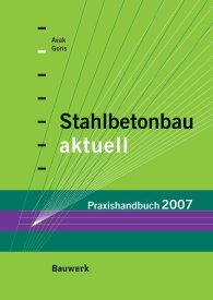 Publikace  Bauwerk; Stahlbetonbau aktuell; Praxishandbuch 2007 1.1.2007 náhled