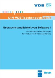 Publikace  DIN-VDE-Taschenbuch 354/1; Gebrauchstauglichkeit von Software 1; Grundsätzliche Empfehlungen für Produkt- und Prozessgestaltung 27.6.2011 náhled