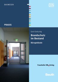 Publikace  DIN Media Praxis; Brandschutz im Bestand; Bürogebäude 18.7.2012 náhled