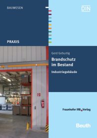Publikace  Beuth Praxis; Brandschutz im Bestand; Industriegebäude 16.1.2015 náhled