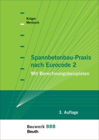 Publikace  Bauwerk; Spannbetonbau-Praxis nach Eurocode 2; Mit Berechnungsbeispielen Bauwerk-Basis-Bibliothek 28.6.2012 náhled