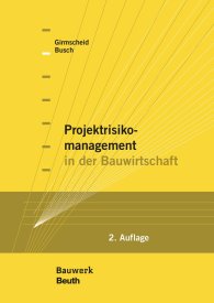 Publikace  Bauwerk; Projektrisikomanagement in der Bauwirtschaft 14.3.2014 náhled