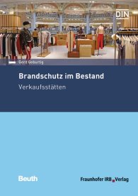 Náhled  DIN Media Praxis; Brandschutz im Bestand; Verkaufsstätten 30.11.2016