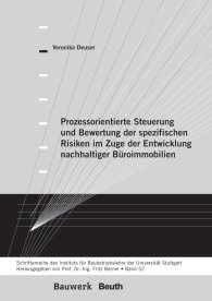 Publikace  Bauwerk; Prozessorientierte Steuerung und Bewertung der spezifischen Risiken im Zuge der Entwicklung nachhaltiger Büroimmobilien; Schriftenreihe des Institutes für Baubetriebslehre der Universität Stuttgart - Band 52 29.2.2012 náhled