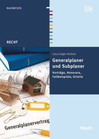 Náhled  Beuth Recht; Generalplaner und Subplaner; Verträge, Honorare, Fallbeispiele, Urteile 27.11.2013