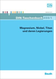 Publikace  DIN-Taschenbuch 459/1; Magnesium, Nickel, Titan und deren Legierungen 19.6.2012 náhled