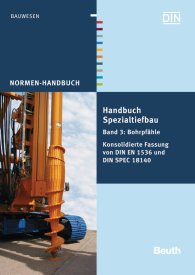Publikace  Normen-Handbuch; Handbuch Spezialtiefbau; Band 3: Bohrpfähle Konsolidierte Fassung von DIN EN 1536 und DIN SPEC 18140 3.5.2013 náhled