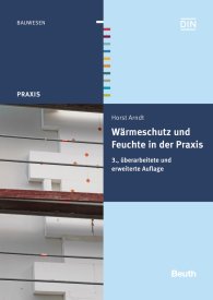 Náhled  Beuth Praxis; Wärmeschutz und Feuchte in der Praxis; Funktionssicher und energiesparend bauen 16.7.2014