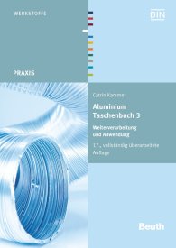 Publikace  DIN-Taschenbuch; Aluminium Taschenbuch 3; Weiterverarbeitung und Anwendung 21.10.2014 náhled