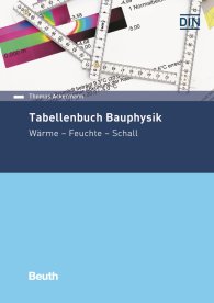 Náhled  Beuth Wissen; Tabellenbuch Bauphysik; Wärme - Feuchte - Schall 22.5.2017
